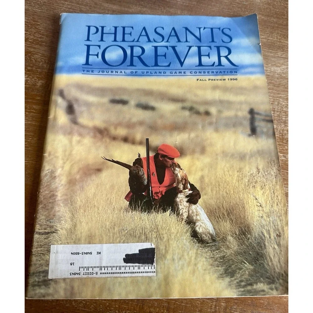(3) Pheasants Forever Magazine Journal Of Upland Conservation Hunting 1996-1997